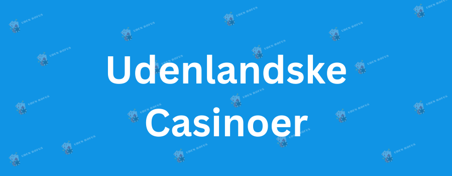 Gambling Uden Rufus En Guide til Sikker Spiloplevelse 663003722 Gambling Uden Rufus En Guide til Sikker Spiloplevelse 663003722